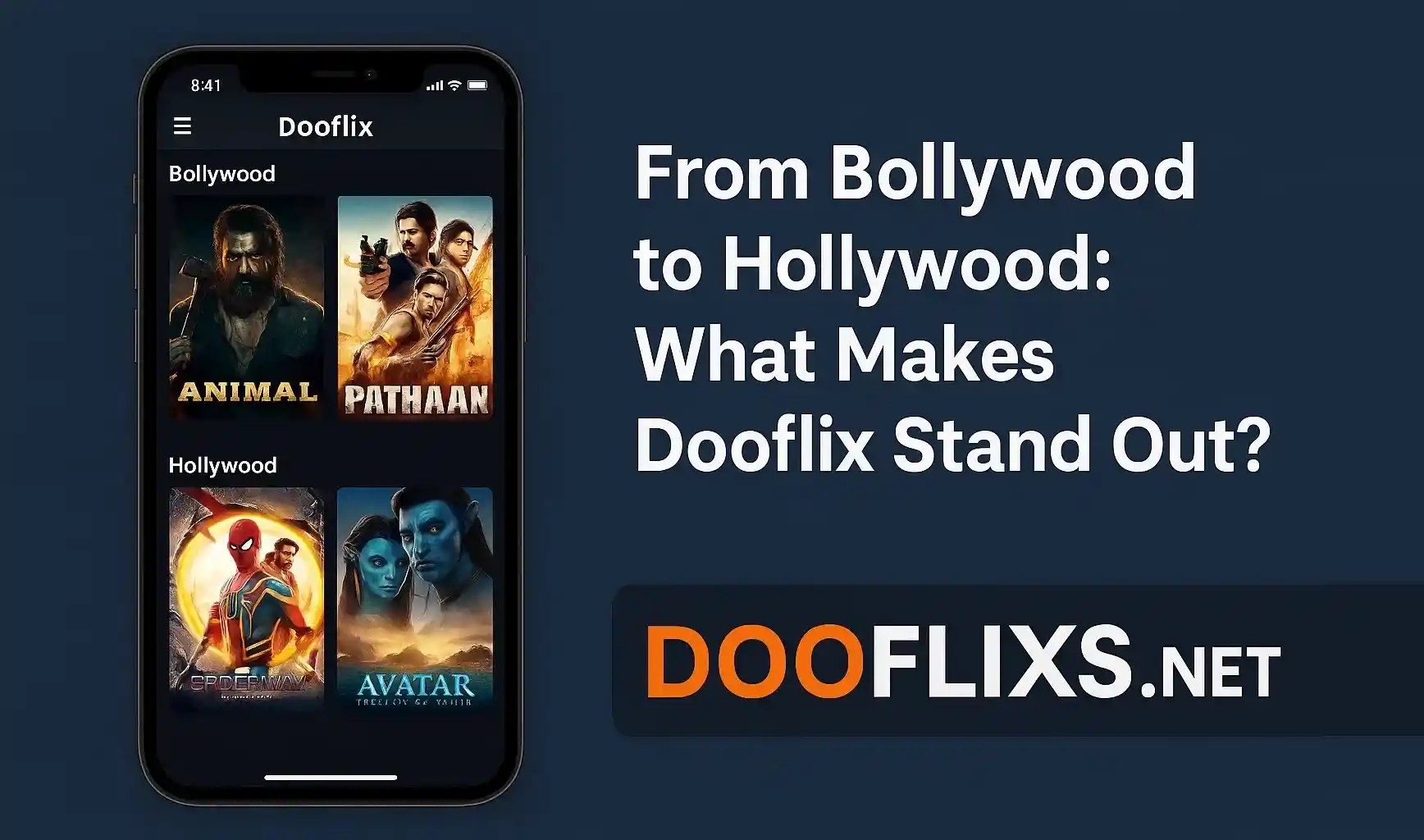 From Bollywood to Hollywood: What Makes Dooflix Stand Out?