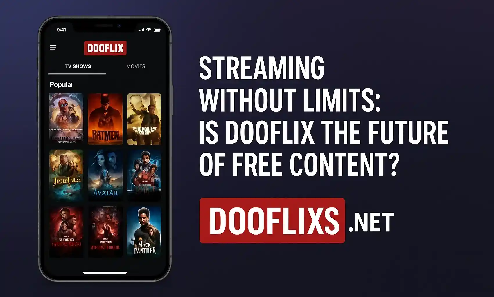 Streaming Without Limits: Is Dooflix the Future of Free Content?