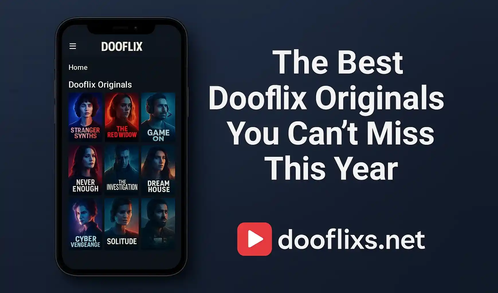 The Best Dooflix Originals You Can’t Miss This Year